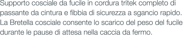 Supporto cosciale da fucile in cordura tritek completo di passante da cintura e fibbia di sicurezza a sgancio rapido....