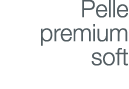 Pelle premium soft