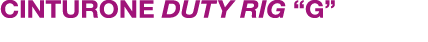 CINTURONE DUTY RIG “G”
