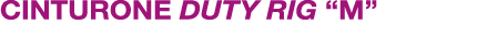 CINTURONE DUTY RIG “M”