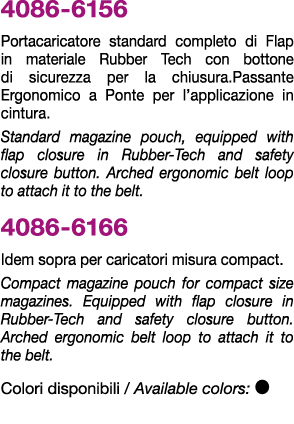 4086 6156 Portacaricatore standard completo di Flap in materiale Rubber Tech con bottone di sicurezza per la chiusura...