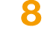 8