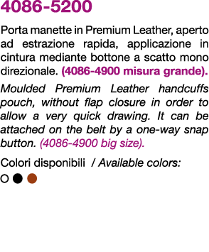 4086 5200 Porta manette in Premium Leather, aperto ad estrazione rapida, applicazione in cintura mediante bottone a s...