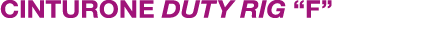 CINTURONE DUTY RIG “F”