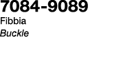 7084 9089 Fibbia Buckle