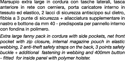 Marsupio extra large in cordura con tasche laterali, tasca anteriore in rete con cerniera, porta caricatore interno i...