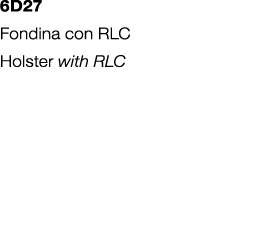 6D27 Fondina con RLC Holster with rlc