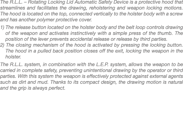 The R.L.L. – Rotating Locking Lid Automatic Safety Device is a protective hood that streamlines and facilitates the d...