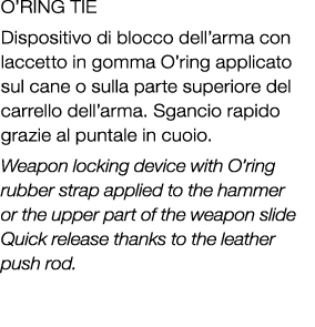 O’Ring Tie Dispositivo di blocco dell’arma con laccetto in gomma O’ring applicato sul cane o sulla parte superiore de...