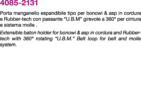 4085 2131 Porta manganello espandibile tipo per bonowi & asp in cordura e Rubber tech con passante “u.B.M” girevole a...