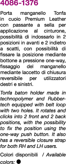 4086 1376 Porta manganello Tonfa in cuoio Premium Leather con passante a sella per applicazione al cinturone, possibi...