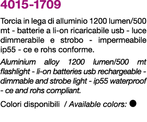 4015 1709 Torcia in lega di alluminio 1200 lumen/500 mt batterie a li on ricaricabile usb luce dimmerabile e strobo i...
