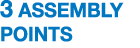 3 ASSEMBLY points