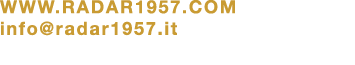 WWW.RADAR1957.COM info@radar1957.it